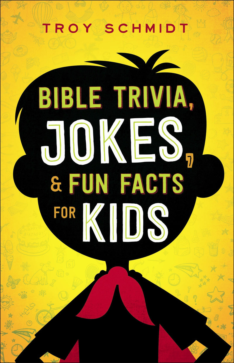 Bible Trivia  Jokes  And Fun Facts For Kids