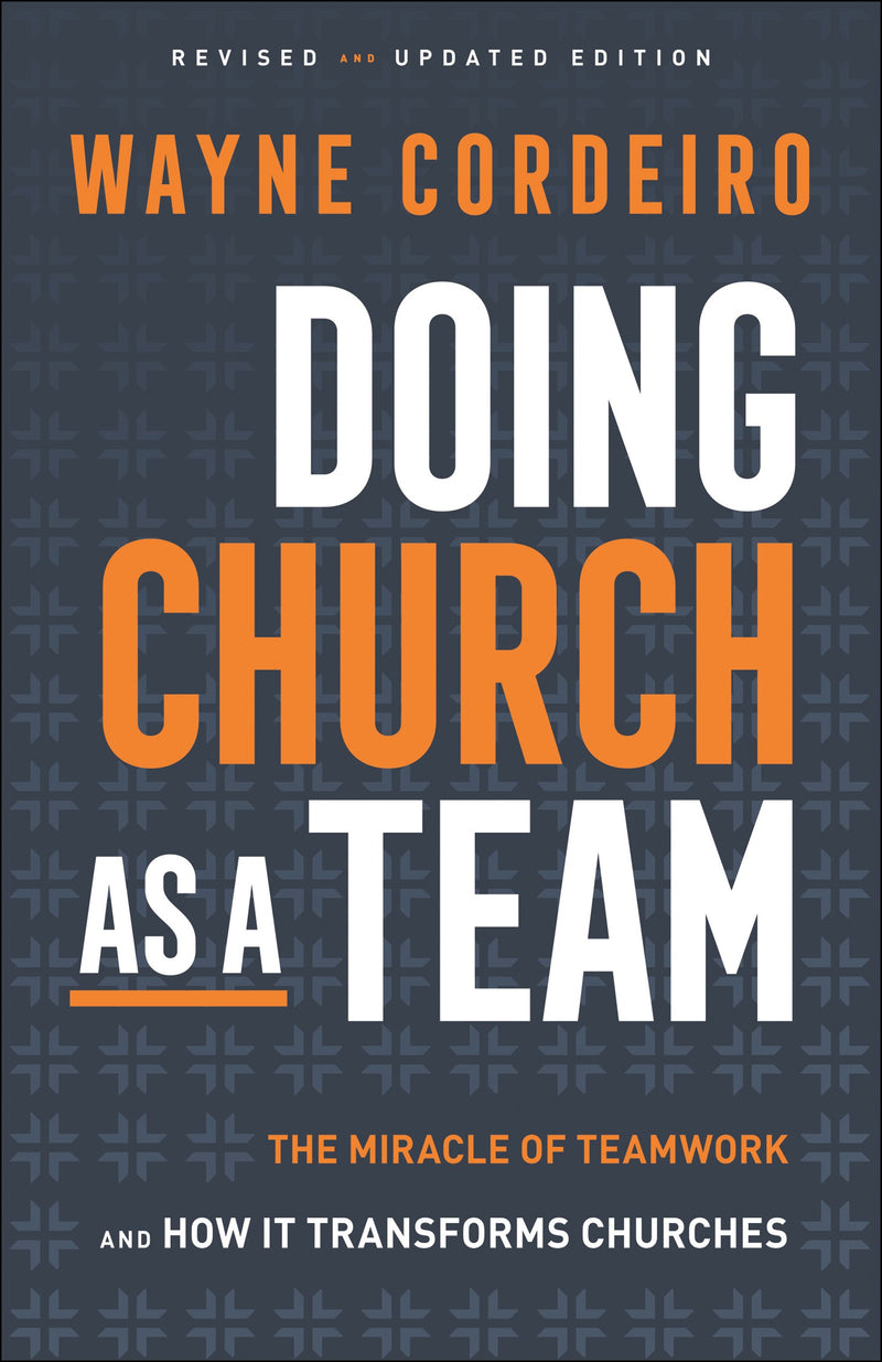 Doing Church As A Team (3rd Edition)