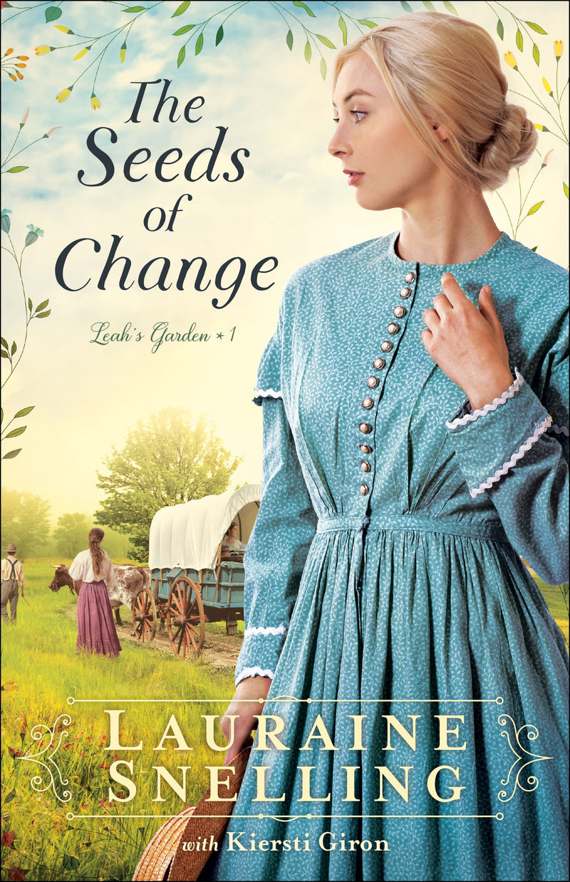 The Seeds Of Change (Leah's Garden