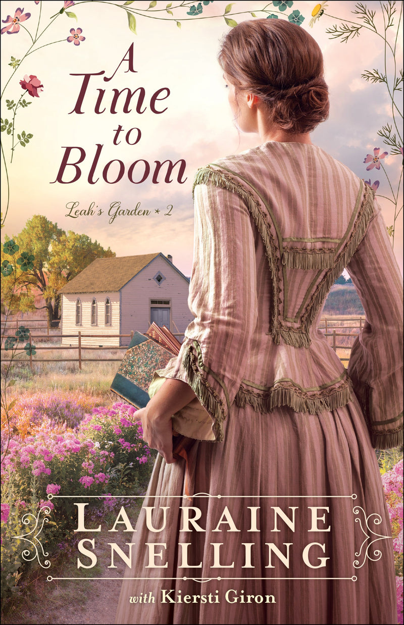 A Time To Bloom (Leah's Garden