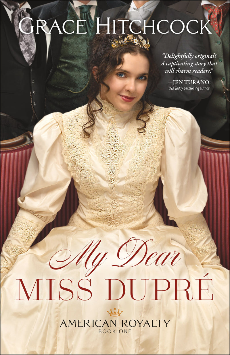 My Dear Miss Dupre (American Royalty