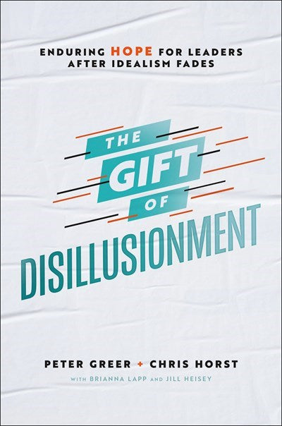 The Gift Of Disillusionment