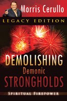 Demolishing Demonic Strongholds-Legacy Edition