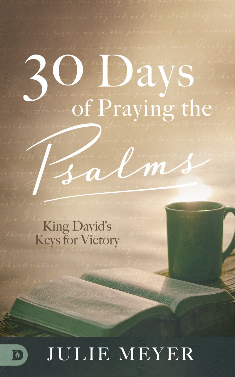 30 Days of Praying the Psalms 