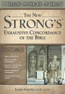 New Strong's Exhaustive Concordance (Value Series)