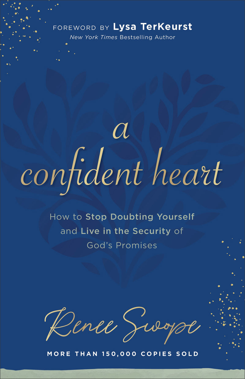 A Confident Heart