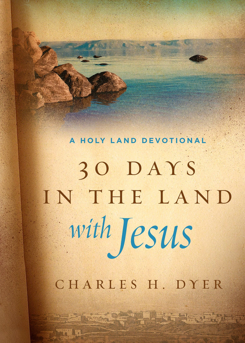 30 Days In The Land With Jesus