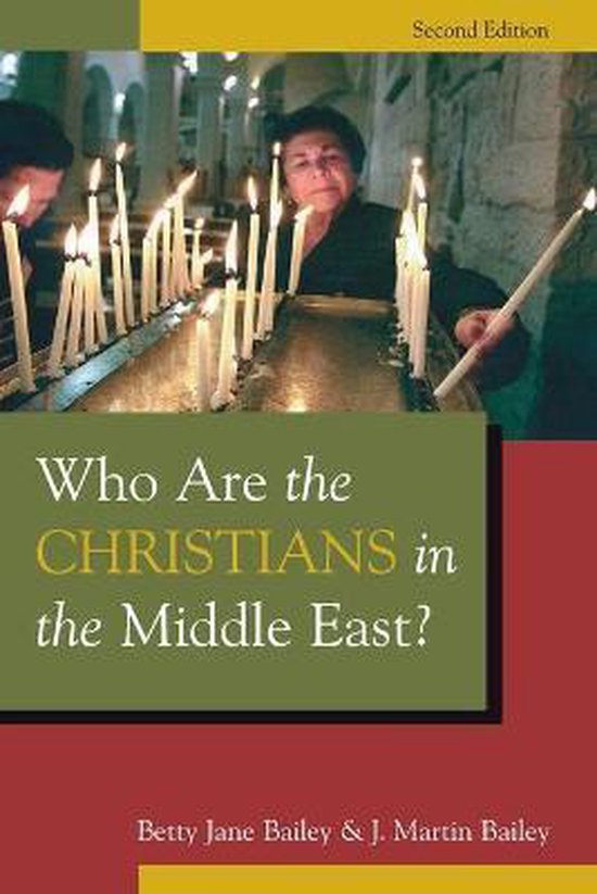 Who Are the Christians in the Middle Eas