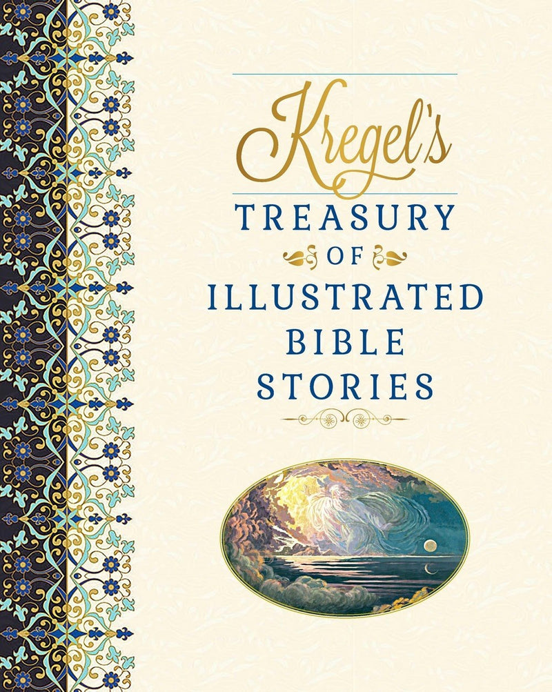 Kregel's Treasury Of Illustrated Bible Stories