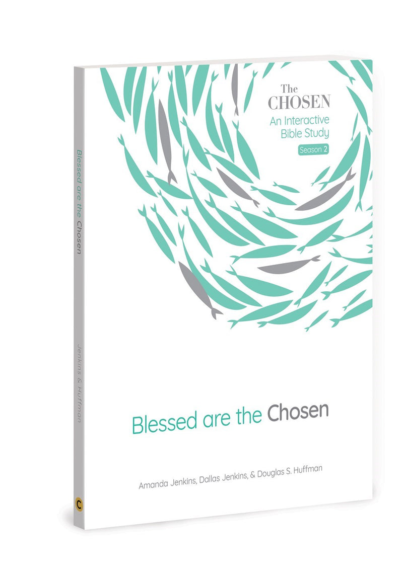 Blessed Are The Chosen (The Chosen Bible Study)