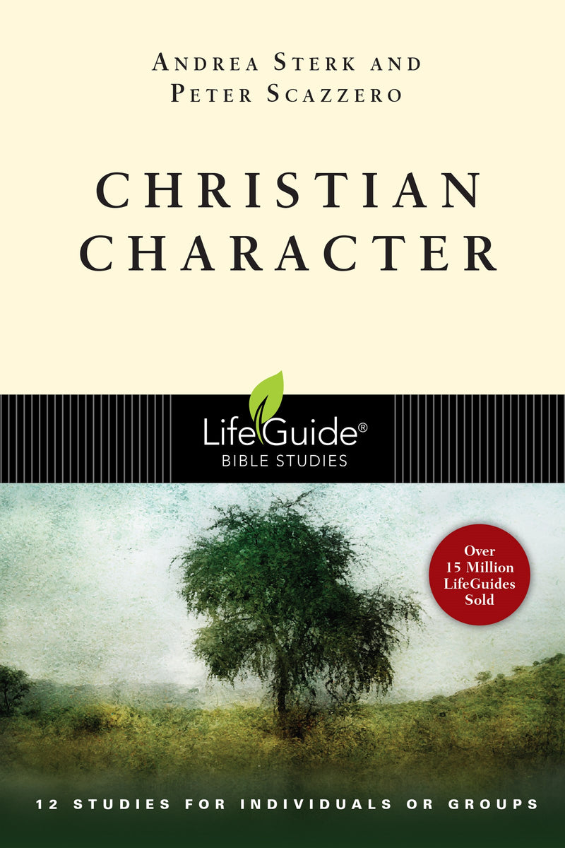 Christian Character (LifeGuide Bible Study)