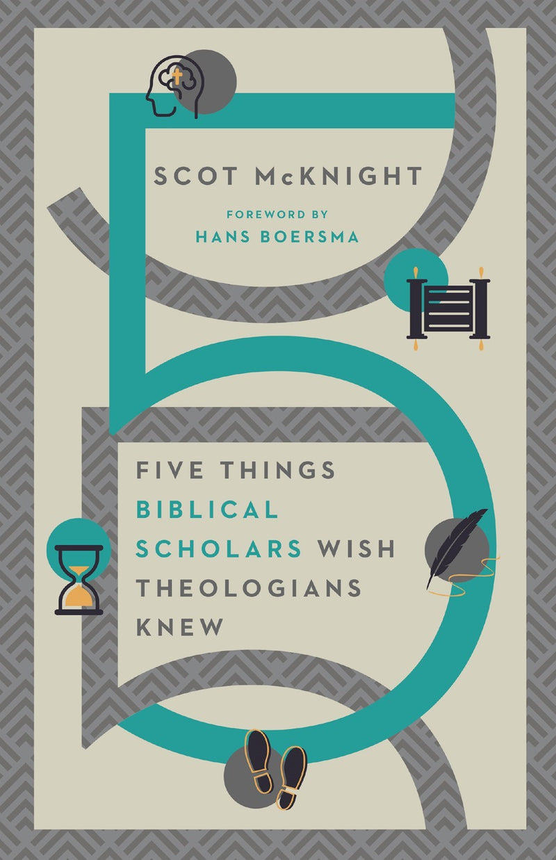 Five Things Bible Scholars Wish Theologians Knew