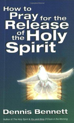 How To Pray For The Release Of The Spiri