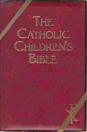 The Catholic Children's Bible-Padded Maroon Imitation Leather