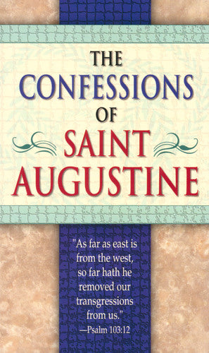 The Confessions Of Saint Augustine