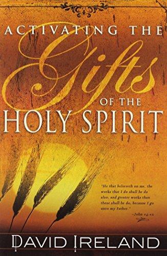 Activating / Gifts /The Holy Spirit