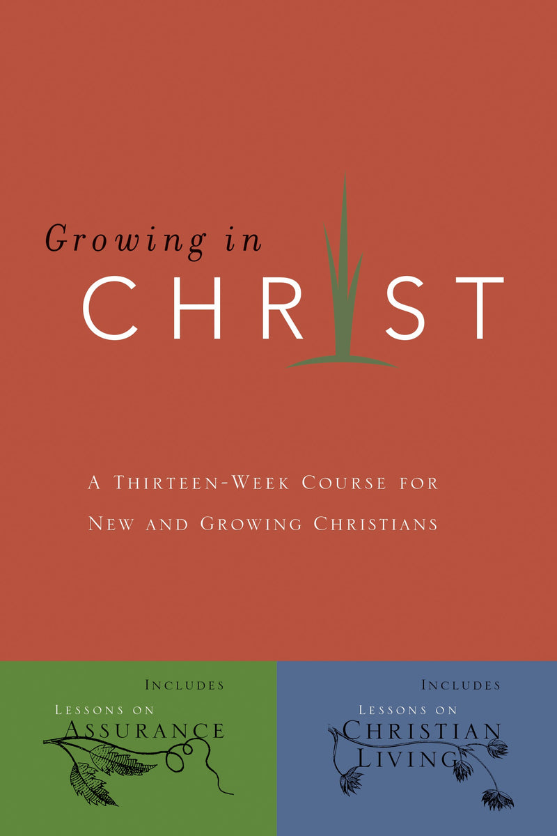 Growing In Christ