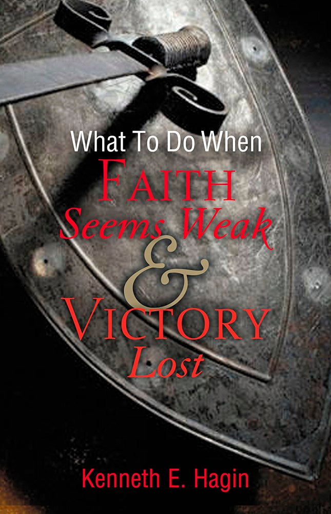 What To Do When Faith Seems Weak