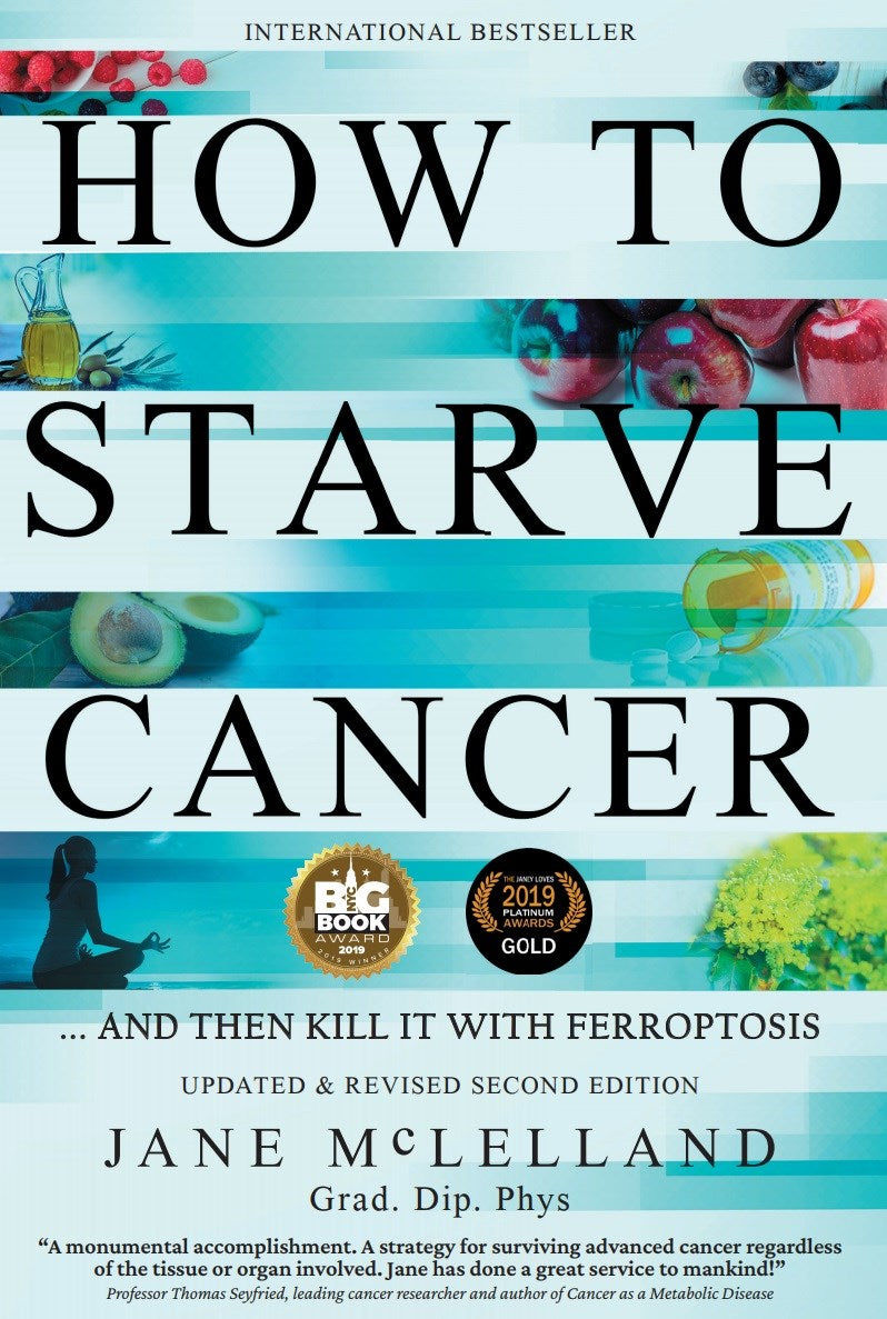 How to Starve Cancer (Second Edition)