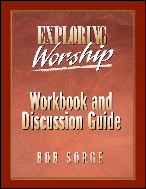 Exploring Worship Workbook & Guide