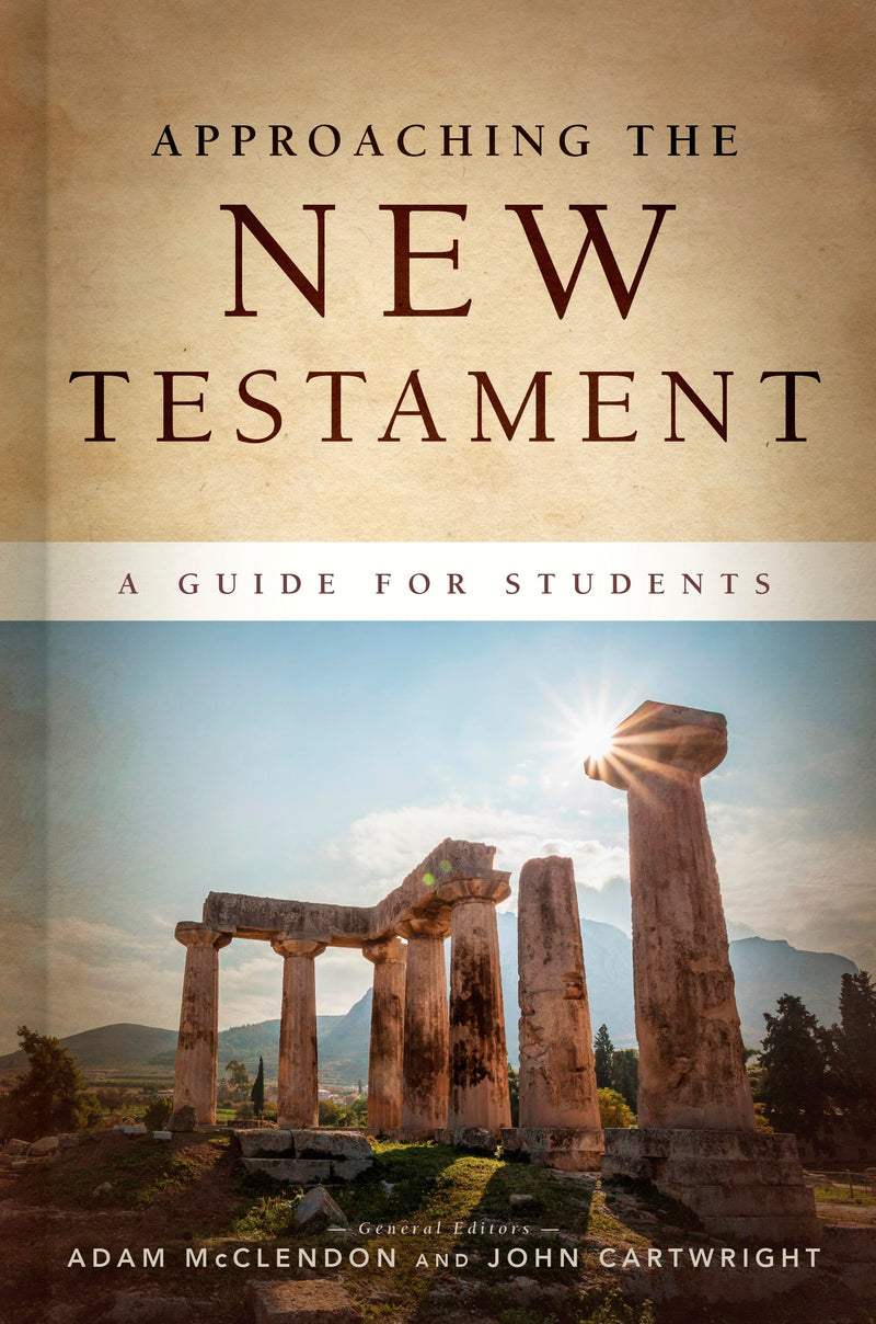 Approaching The New Testament