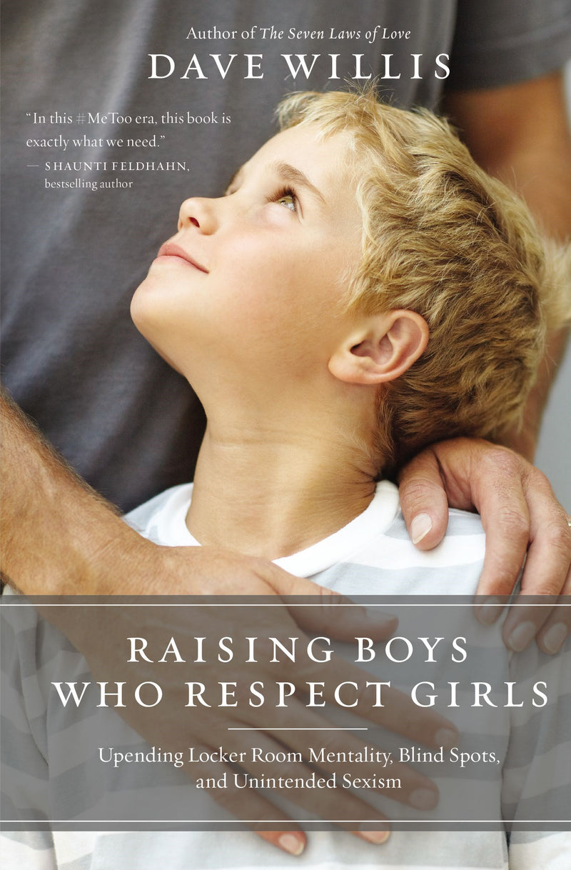 Raising Boys Who Respect Girls