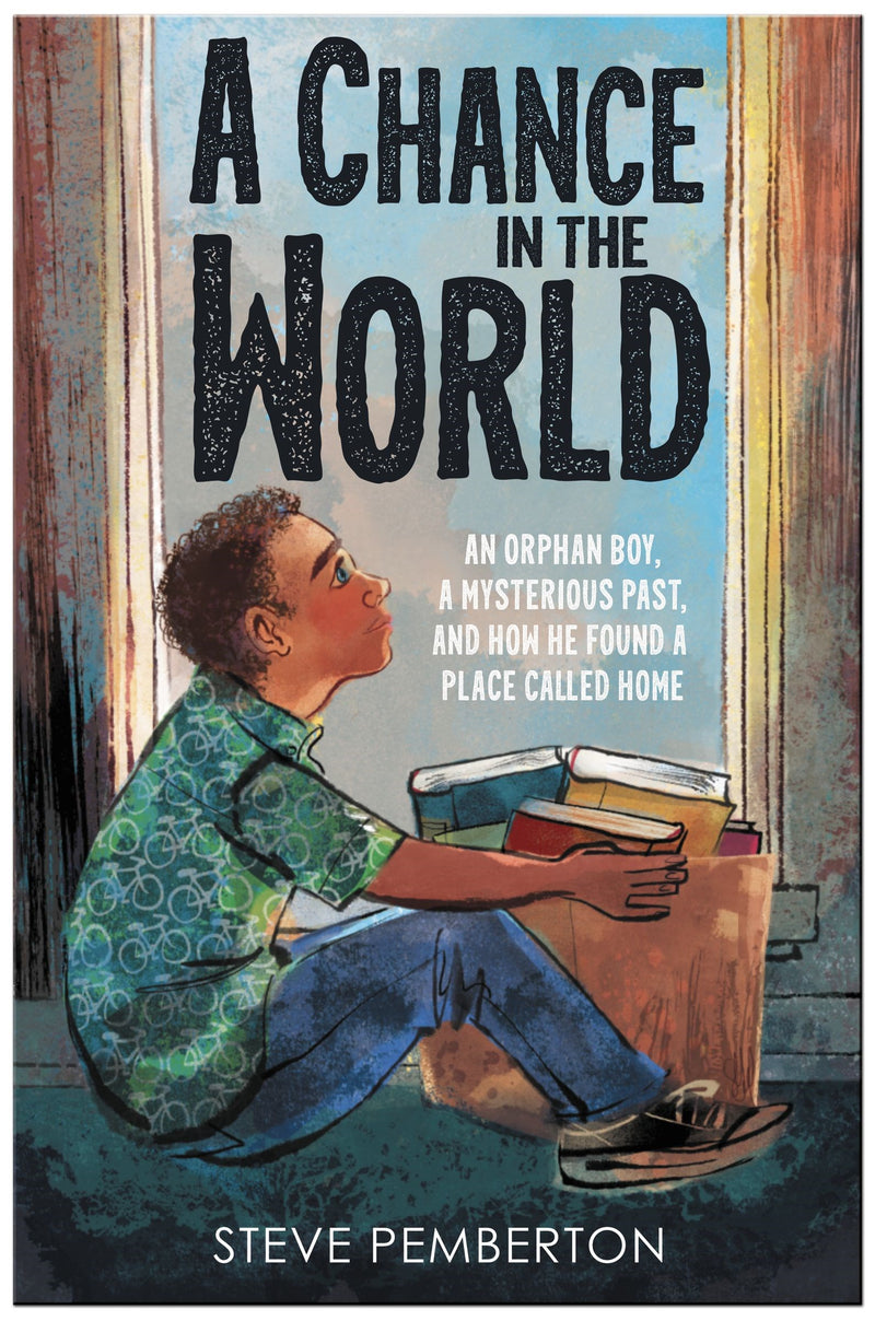 A Chance In The World (Young Readers Edition)