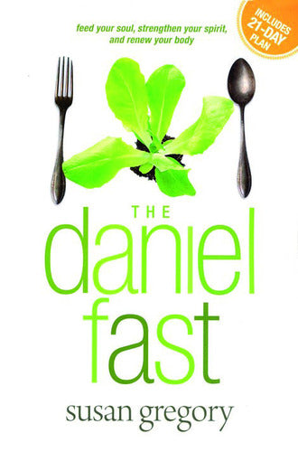 The Daniel Fast