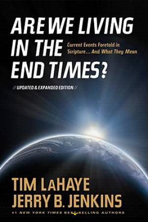 Are We Living In The End Times? Revised