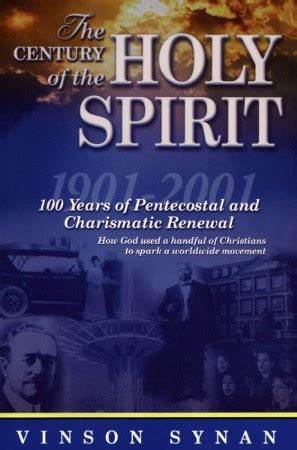 Century Of The Holy Spirit