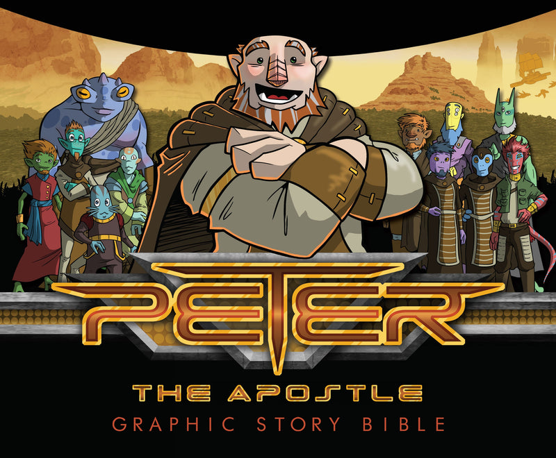 Peter The Apostle: Graphic Story Bible