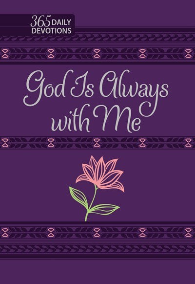 God Is Always With Me