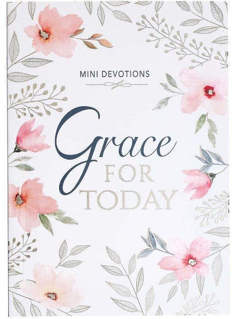 Grace For Today (Mini-Devotions)-Softcover 