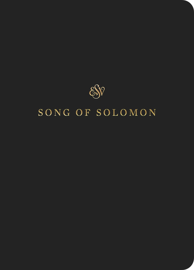 ESV Scripture Journal: Song Of Solomon-Black Softcover