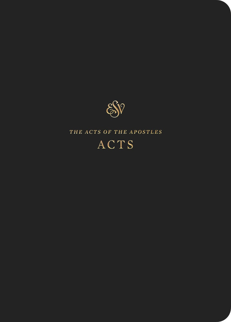 ESV Scripture Journal: Acts-Black Softcover