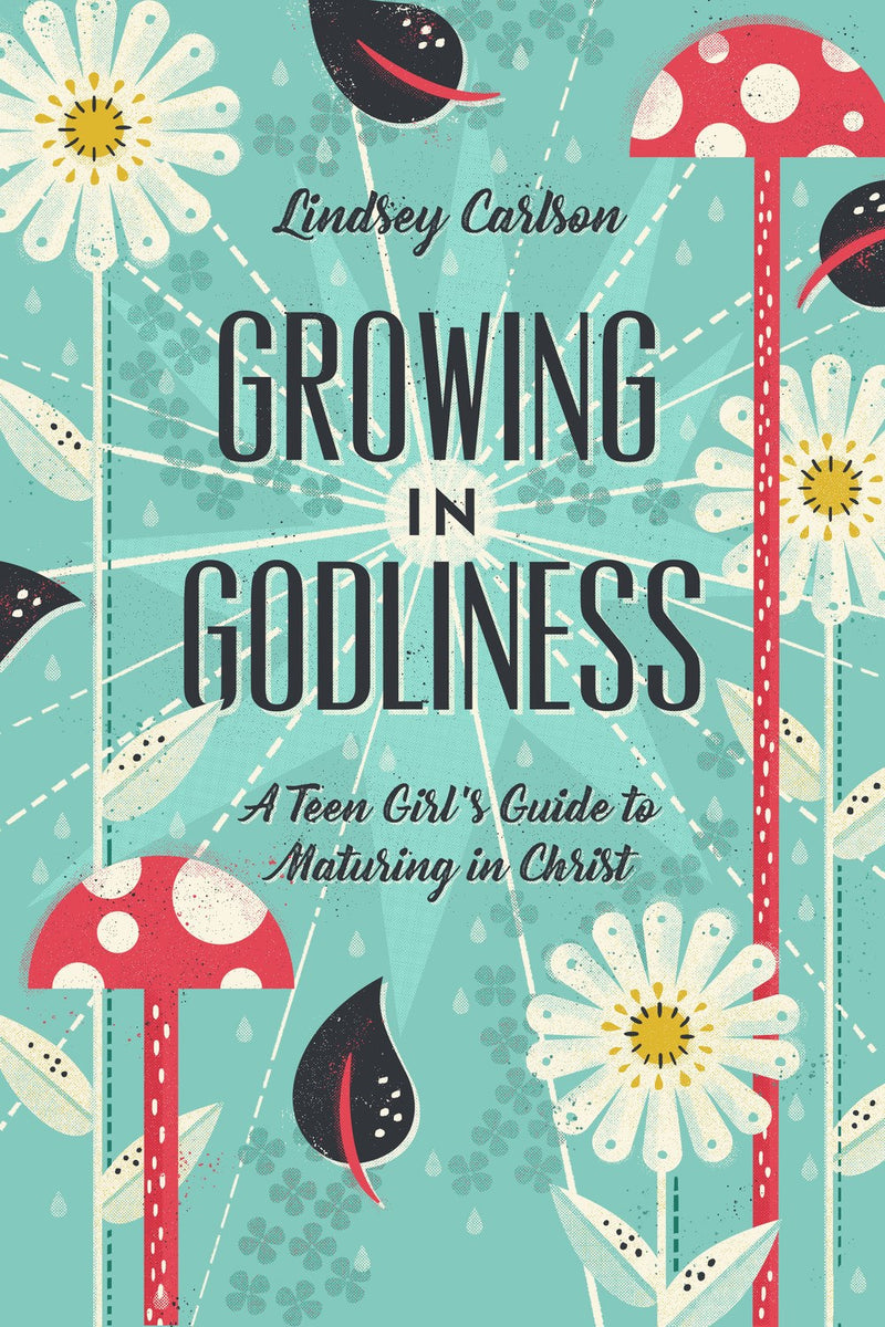 Growing In Godliness