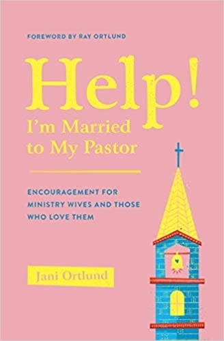 Help! I'm Married To My Pastor