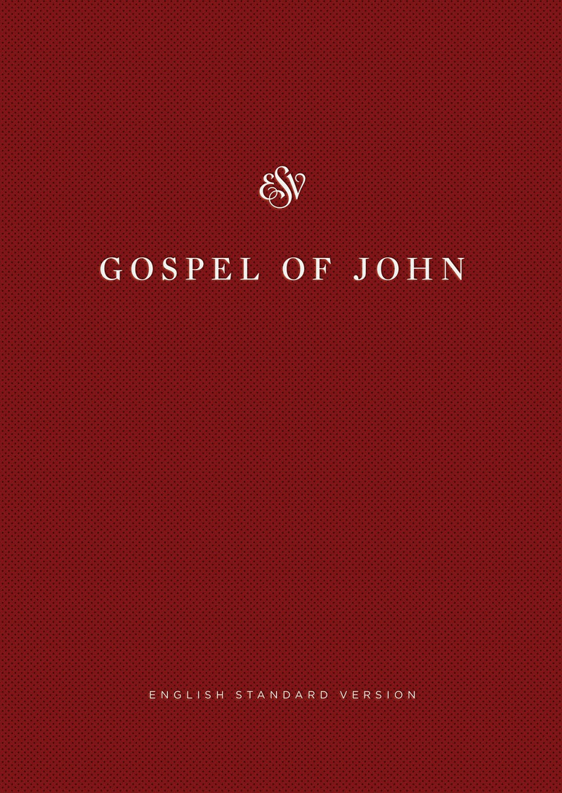 ESV Gospel Of John: Share The Good News Edition-Softcover