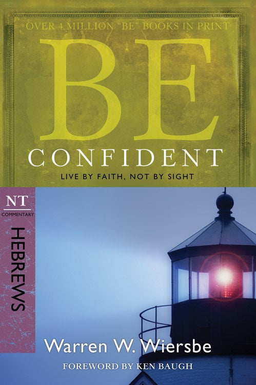 Be Confident (Hebrews) (Repack) (Be Series Commentary)