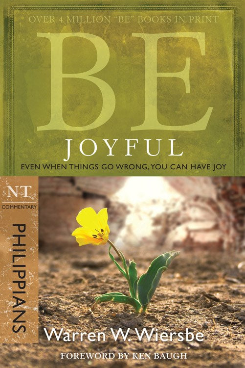 Be Joyful (Philippians) (Repack) (Be Series Commentary)