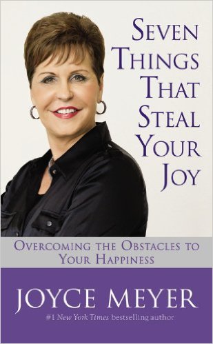 Seven Things That Steal Your Joy