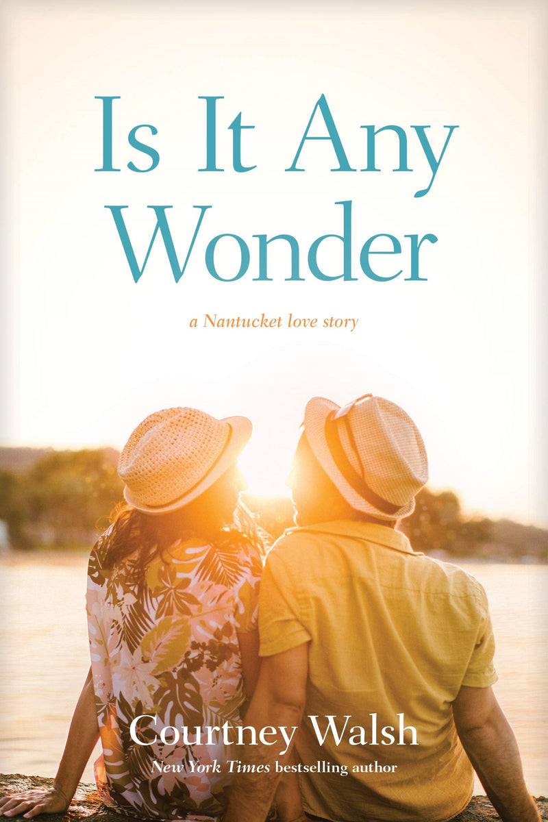 Is It Any Wonder? (A Nantucket Love Story)