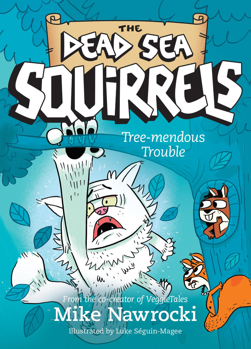 Tree-mendous Trouble (Dead Sea Squirrels