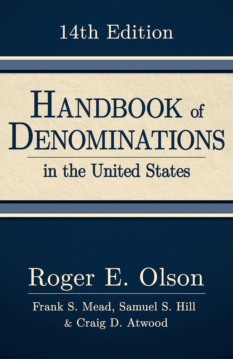 Handbook Of Denominations In The United States (14 Edition)