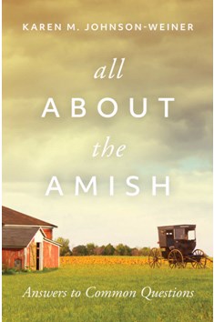 All About The Amish