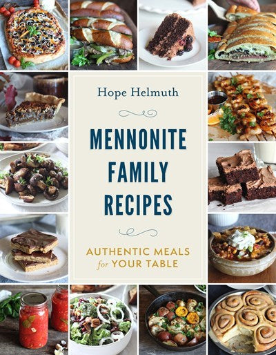 Mennonite Family Recipes: Authentic Meals For Your Table