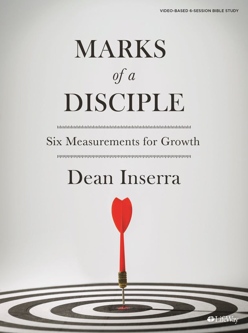 Marks Of A Disciple Bible Study Book