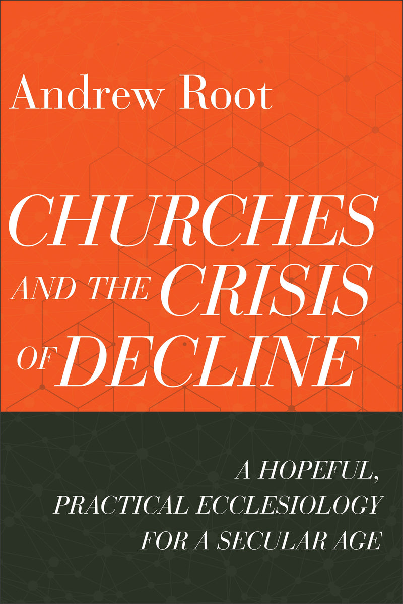 Churches And The Crisis Of Decline