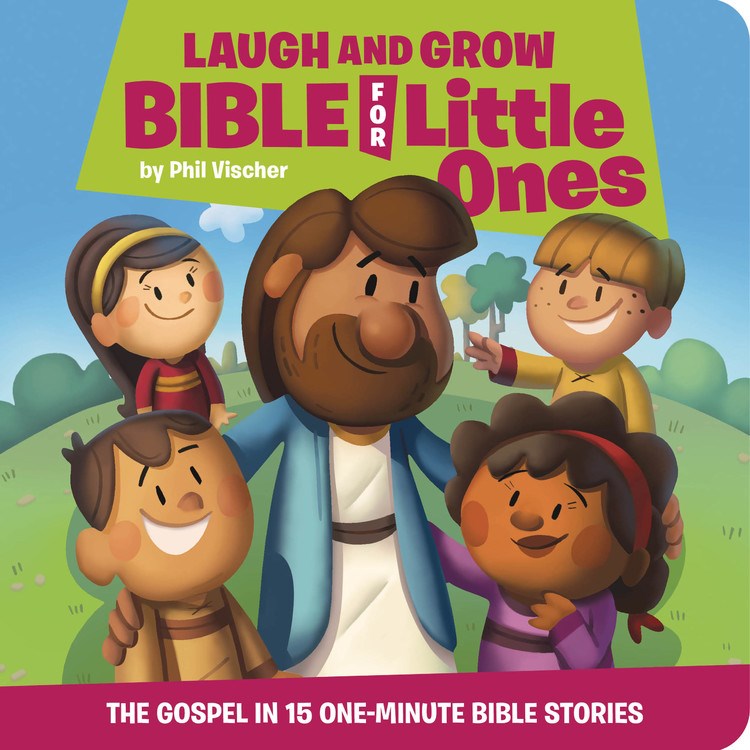 Laugh And Grow Bible For Little Ones