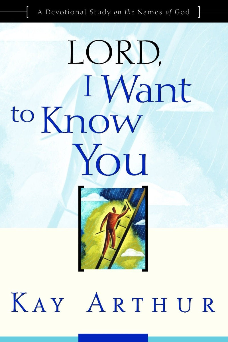 Lord I Want To Know You